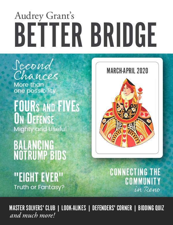 Complimentary Issue of Better Bridge Magazine March / April 2020