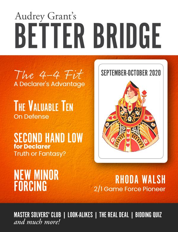 AUDREY GRANT'S BETTER BRIDGE MAGAZINE September / October 2020