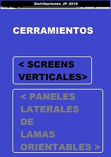 CATÁLOGO CERRAMIENTOS/SCREENS VERTICALES-LAMAS ORIENTABLES