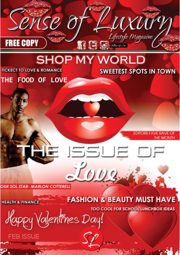 Sense of Luxury by Arita Bagwandin SOL Feb Love Issue