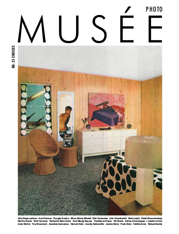 Musée Magazine Issue No. 23 - Choices