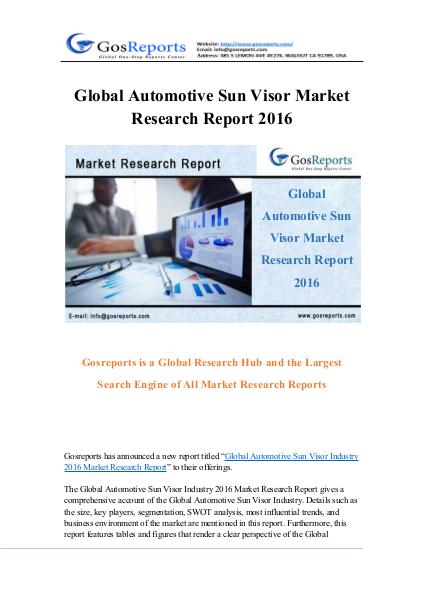 Global Automotive Sun Visor Market Research Report 2016 Global Automotive Sun Visor Market Research Report
