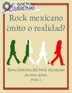 Edición 9 - Especial \"Rock en México\"