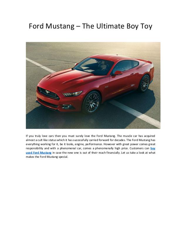 Ford Mustang – The Ultimate Boy Toy Ford Mustang – The Ultimate Boy Toy