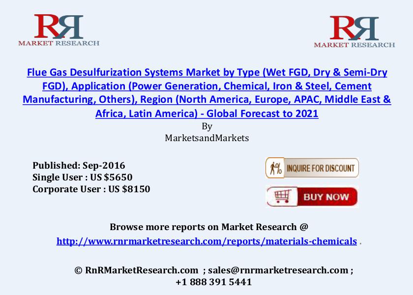 Flue Gas Desulfurization Systems Market Increasing at a CAGR of 5.7% Sep 2016