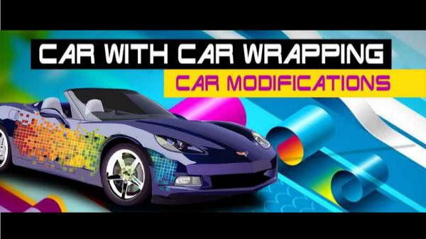 car wrapping Car Modifications How To Give New Look To Your Car