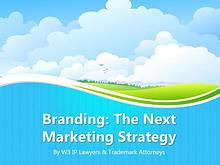Branding: The Next Marketing Strategy