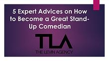 5 Expert Advices on How to Become a Great Stand-Up Comedian