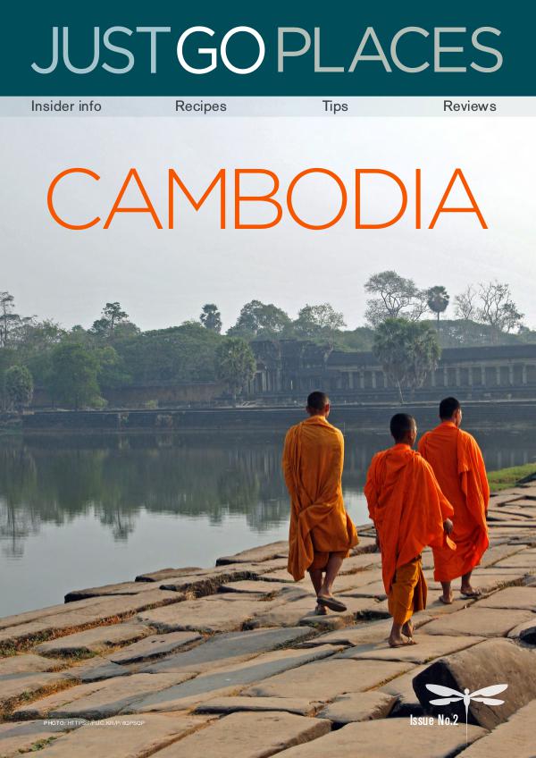 Just Go Places Magazine Cambodia Cambodia