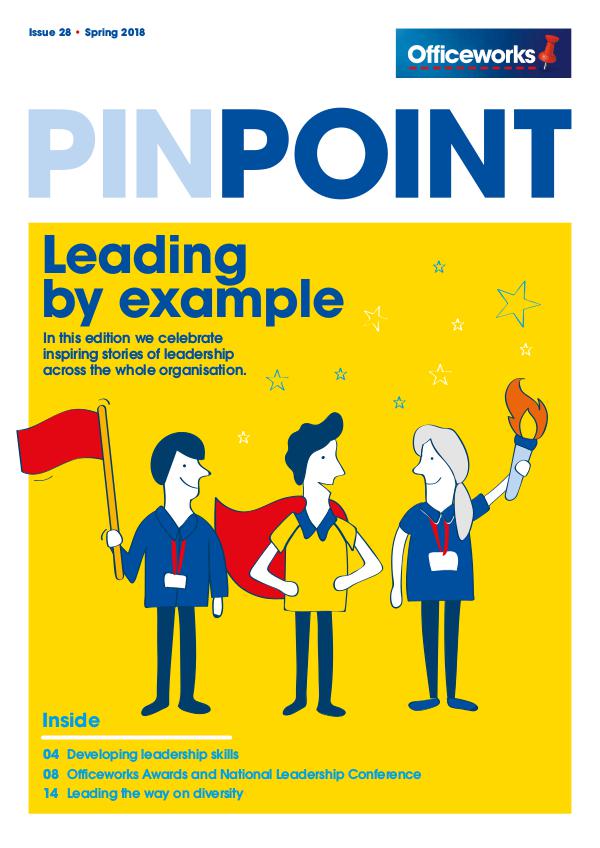 Officeworks Pinpoint magazine Pinpoint Issue 28 Spring 2018