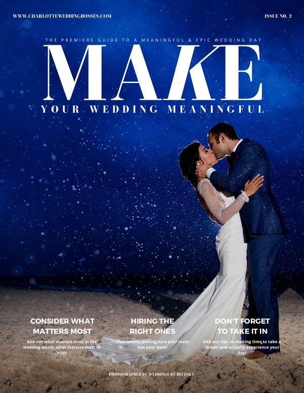 Charlotte Wedding Bosses: Make Your Wedding Meaningful Issue 1