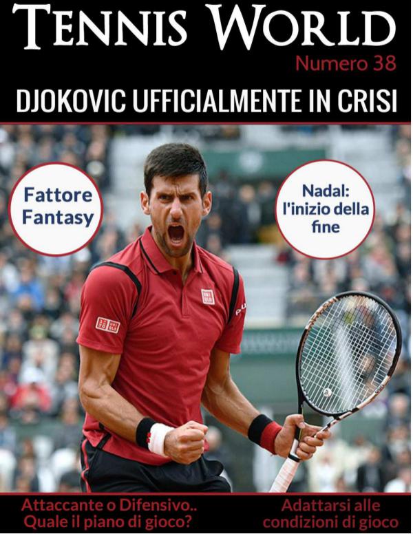 Tennis World Italia n. 38 Tennis World Italia - numero 38-2016