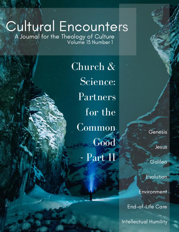Cultural Encounters: A Journal For The Theology Of Culture Volume 13 Number 1