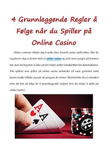 4 Grunnleggende Regler å Følge når du Spiller på Online Casino