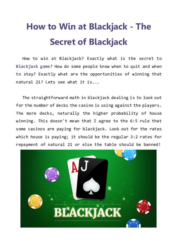 How to Win at Blackjack - The Secret of Blackjack How to Win at Blackjack - The Secret of Blackjack