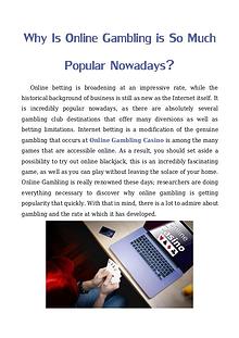 Why Is Online Gambling is So Much Popular Nowadays?