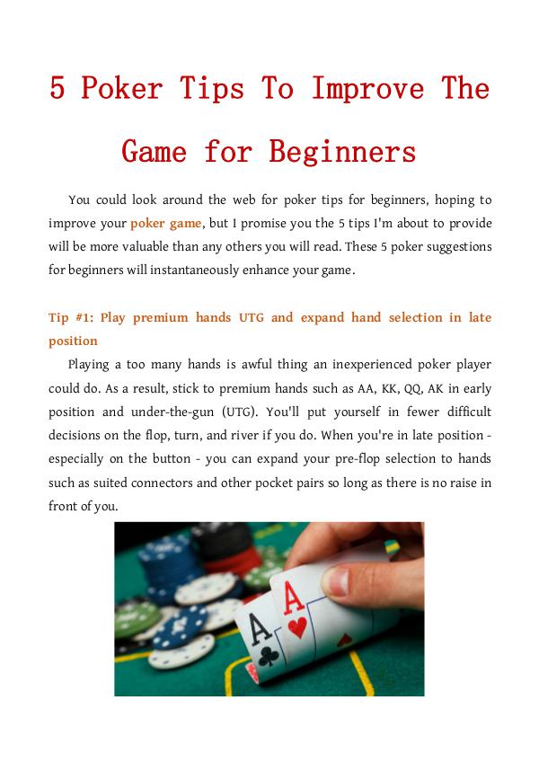 5 Poker Tips To Improve The Game for Beginners 5 Poker Tips To Improve The Game for Beginners