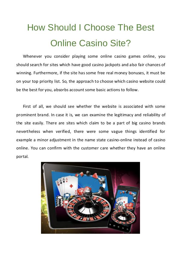 How Should I Choose The Best Online Casino Site? How Should I Choose The Best Online Casino Site?
