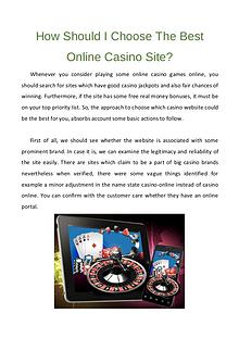 How Should I Choose The Best Online Casino Site?