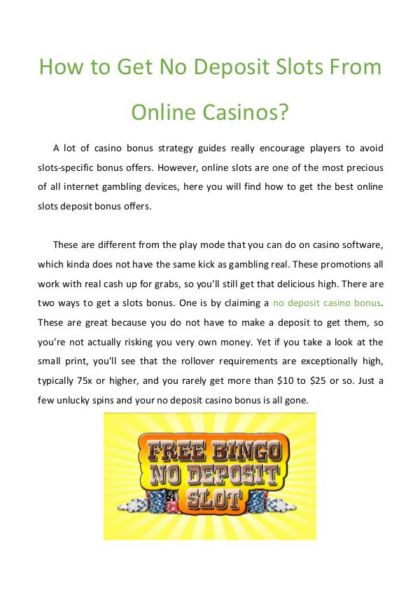 How to Get No Deposit Slots From Online Casinos? How to Get No Deposit Slots From Online Casinos