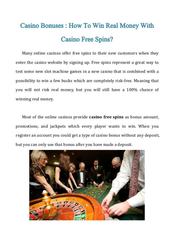 Casino Bonuses: How To Win Real Money With Casino Free Spins? How To Win Real Money With Casino Free Spins?