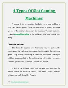 4 Types Of Slot Gaming Machines