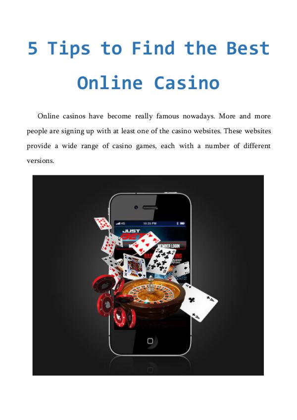 5 Tips to Find the Best Online Casino 5 Tips to Find the Best Online Casino