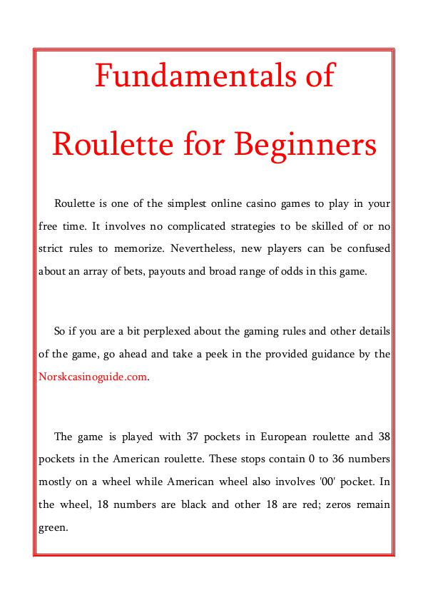 Fundamentals of Roulette for Beginners Fundamentals of Roulette for Beginners