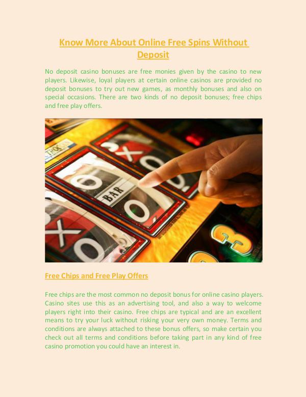 Know More About Online Free Spins Without Deposit Know More About Online Free Spins Without Deposit