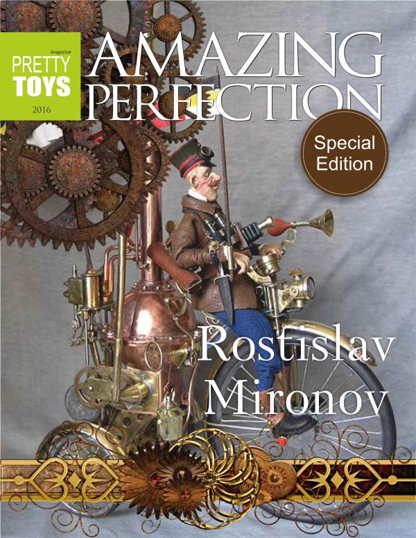 Pretty Toys magazine Rostislav Mironov - Amazing Perfection