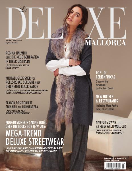 Deluxe Mallorca Magazin Herbst 2016 Herbst 2016