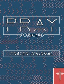 Pray Forward Prayer Journal