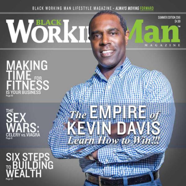 Black Working Man Lifestyle Magazine BWM Lifestyle Magazine - Premier Issue