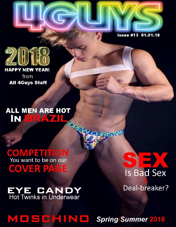 January 2018 Issue #13 Issue #13 Jan 2018 4Guys