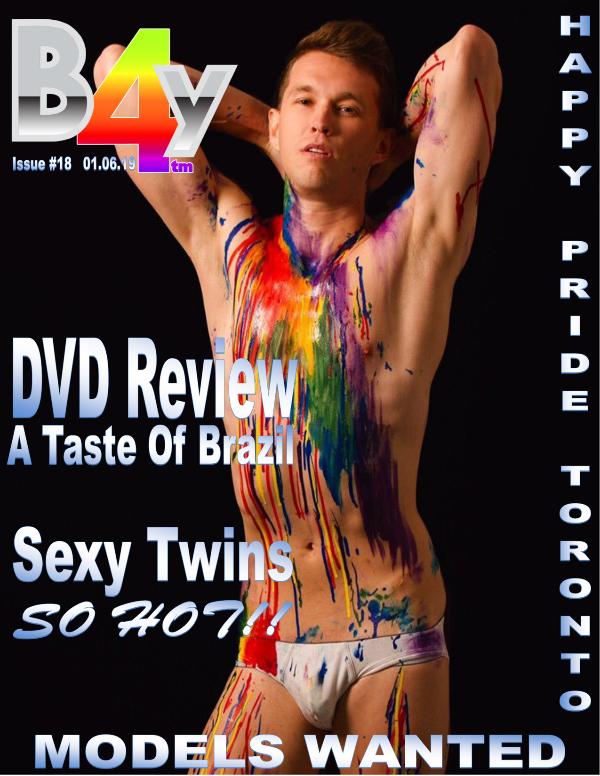 B4Y Mag Issue #18  June 2019 June 2019 Issue #18 B4Y