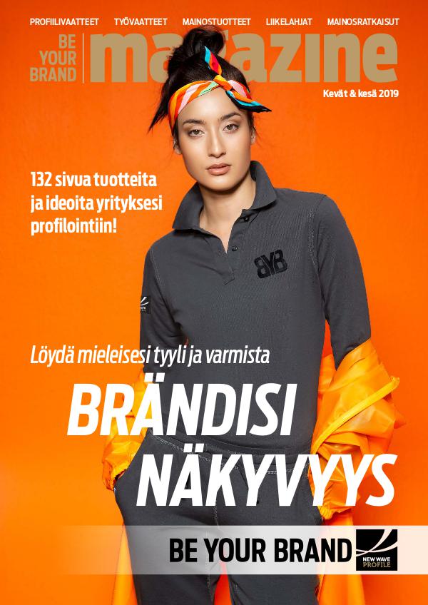 New Wave Profile FI Be Your Brand Magazine kevät / kesä 2019