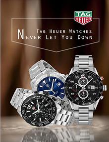 Tag Heuer Watches- Never Let You Down