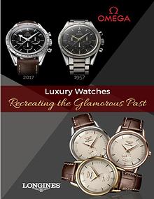 Luxury Watches – Recreating the Glamorous Past