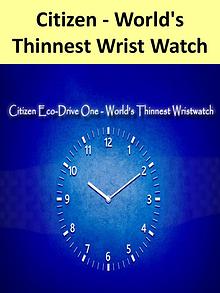 Citizen Eco-Drive One - World's Thinnest Wrist Watch