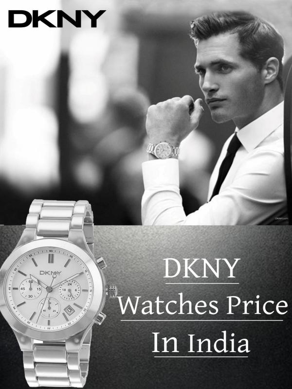 DKNY Watches Price in India DKNY Watches Price in India