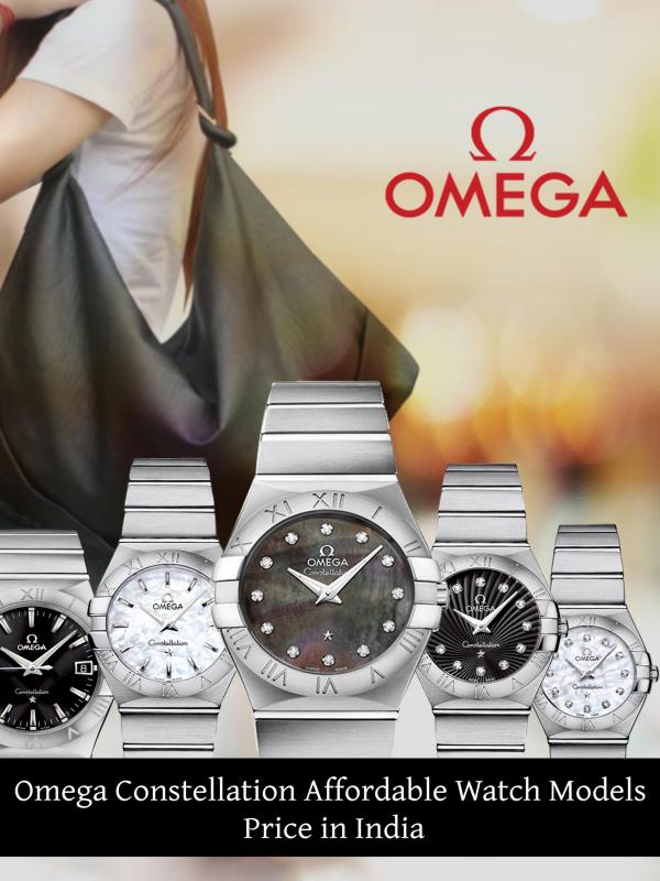 Omega Constellation Affordable Watch Models Price in India Omega Constellation Affordable Watch Models Price