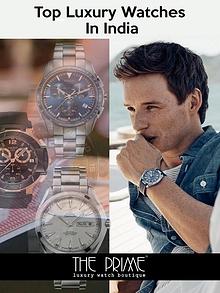 Top Luxury Watches in India