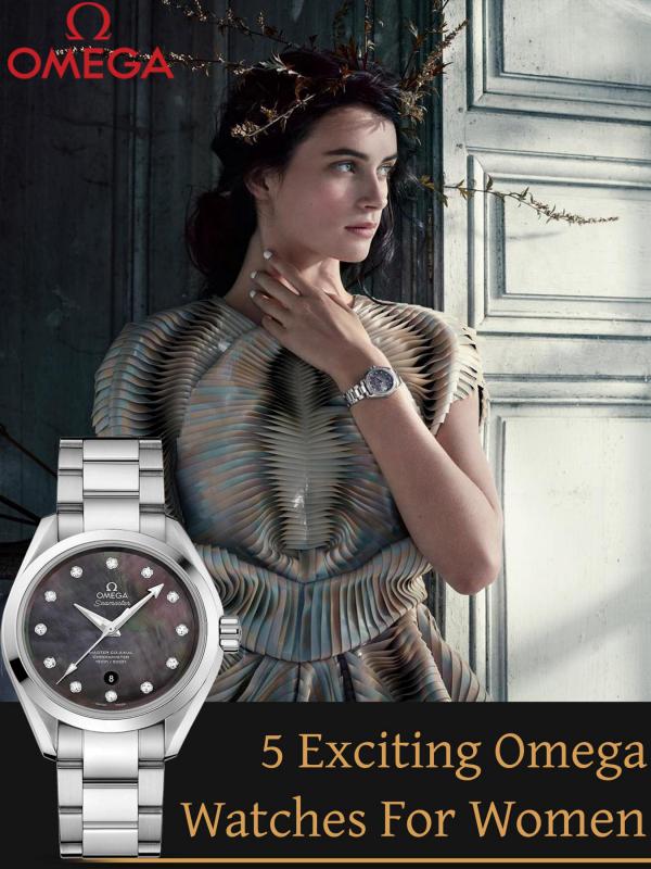 5 Exciting Omega Watches For Women 5 Exciting Omega Watches for Women