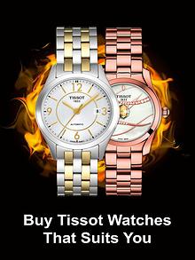 Buy Tissot Watches That Suits You