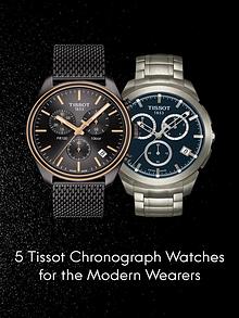 5 Tissot Chronograph Watches for the Modern Wearers