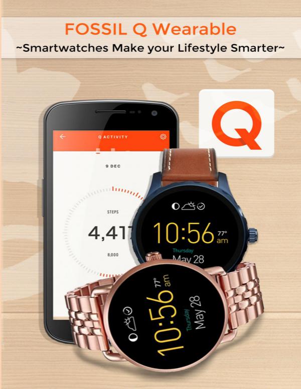 Fossil Q Wearable:  Smartwatches Make your Lifestyle Smarter Make your Lifestyle Smarter