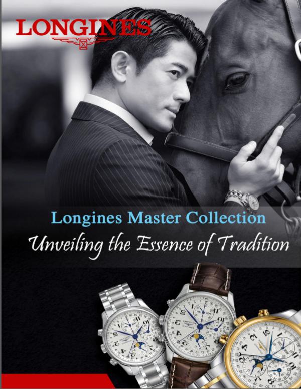 Longines Master Collection – Unveiling the Essence of Tradition Unveiling the Essence of Tradition