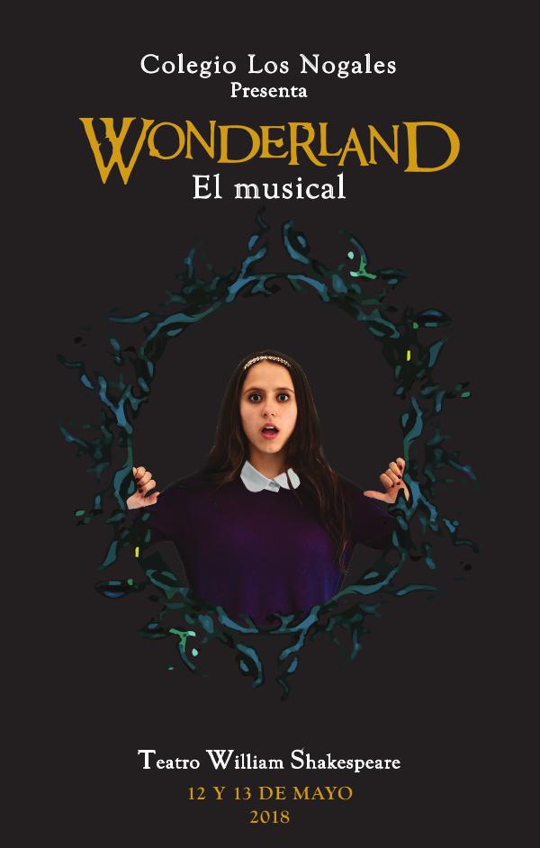 Colegio Los Nogales Wonderland, el musical 2018