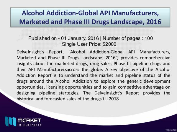Alcohol Addiction-Global API Manufacturers Alcohol Addiction Report