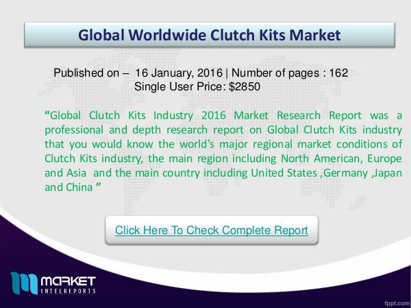Clutch Kits Market Analysis - Latest Trends and Issues Global Clutch Kits Industry